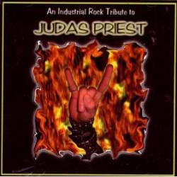 Judas Priest : An Industrial Tribute to Judas Priest